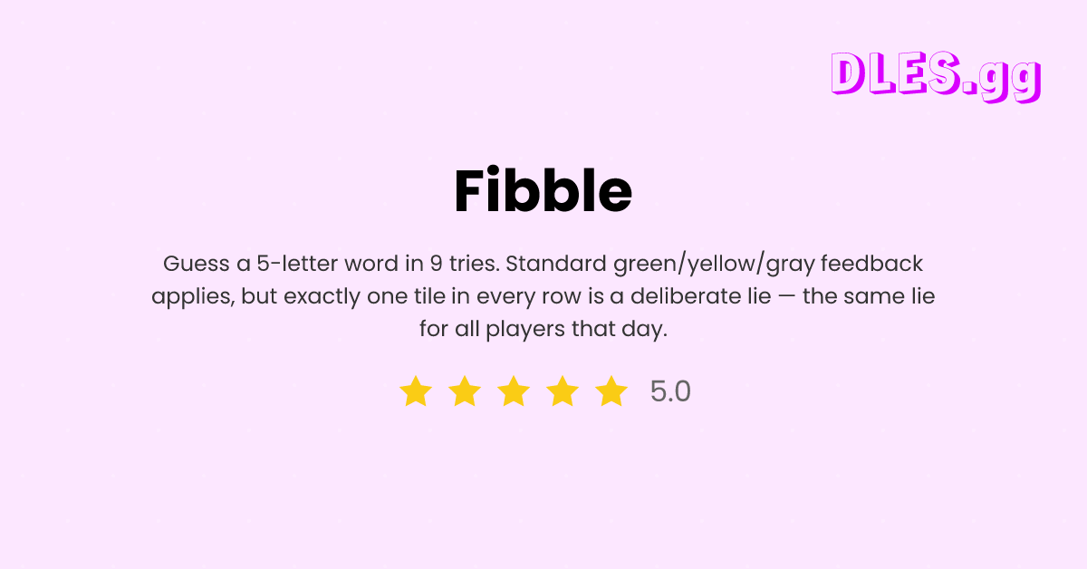Play Fibble free — Daily Words game | DLES.gg
