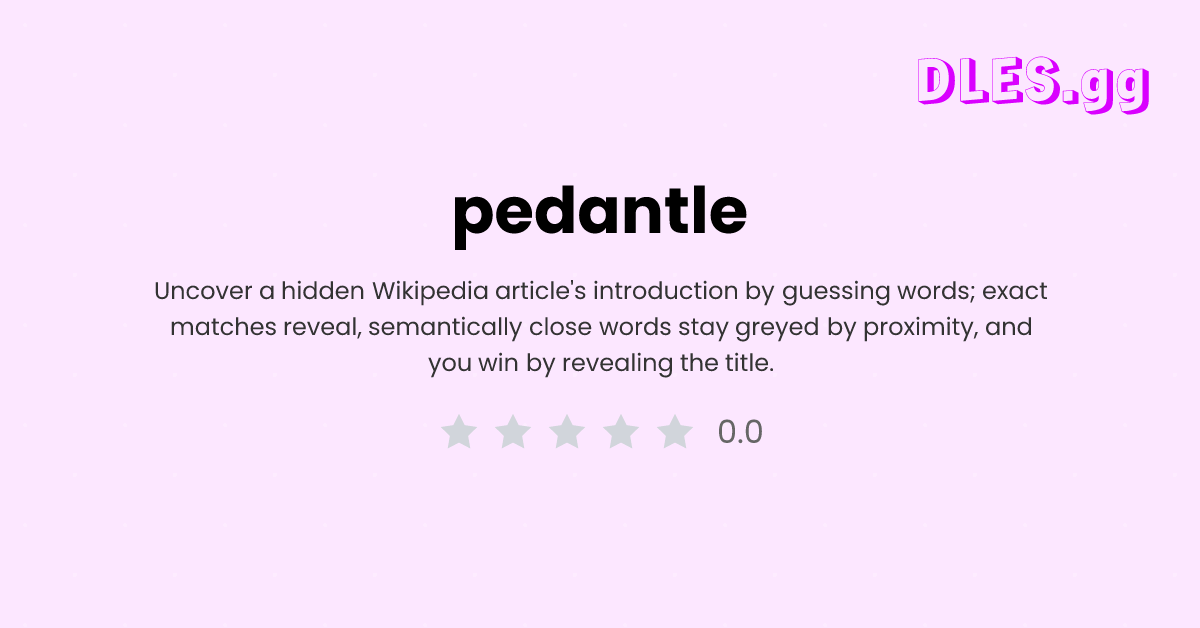 Play pedantle free — Daily Words game | DLES.gg