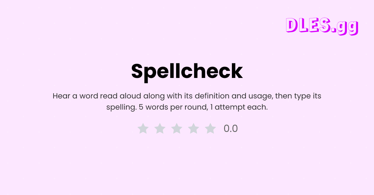 Play Spellcheck free — Daily Words game | DLES.gg