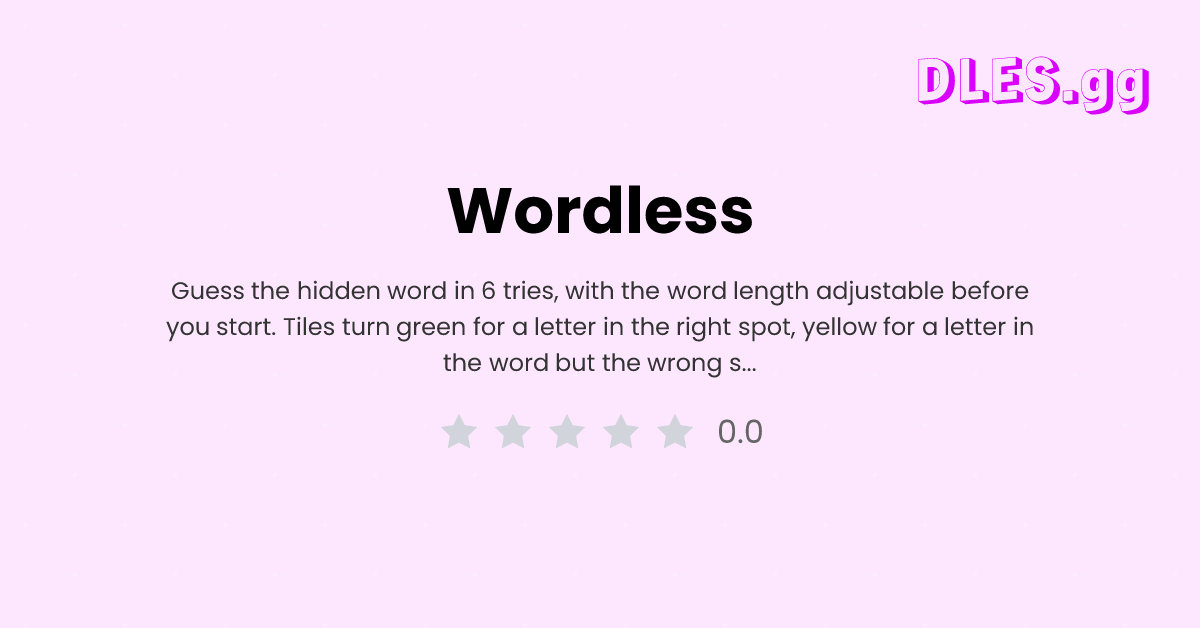 Play Wordless free — Daily Words game | DLES.gg